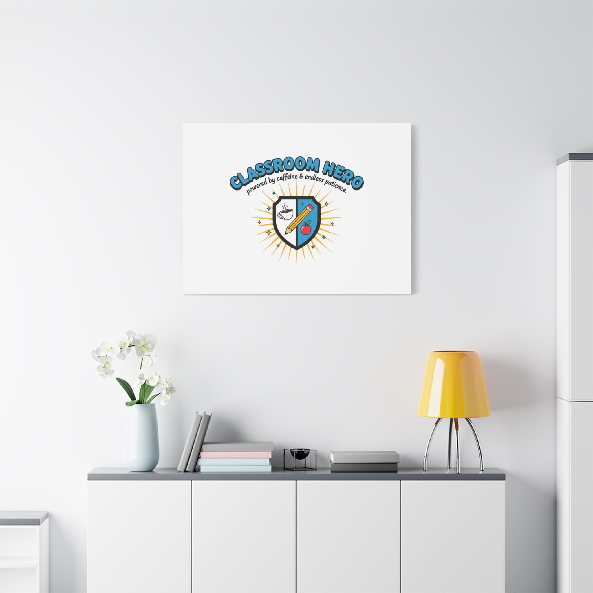 Classroom Hero Canvas Wall Art | Teacher Appreciation Gifts, Teacher Life
