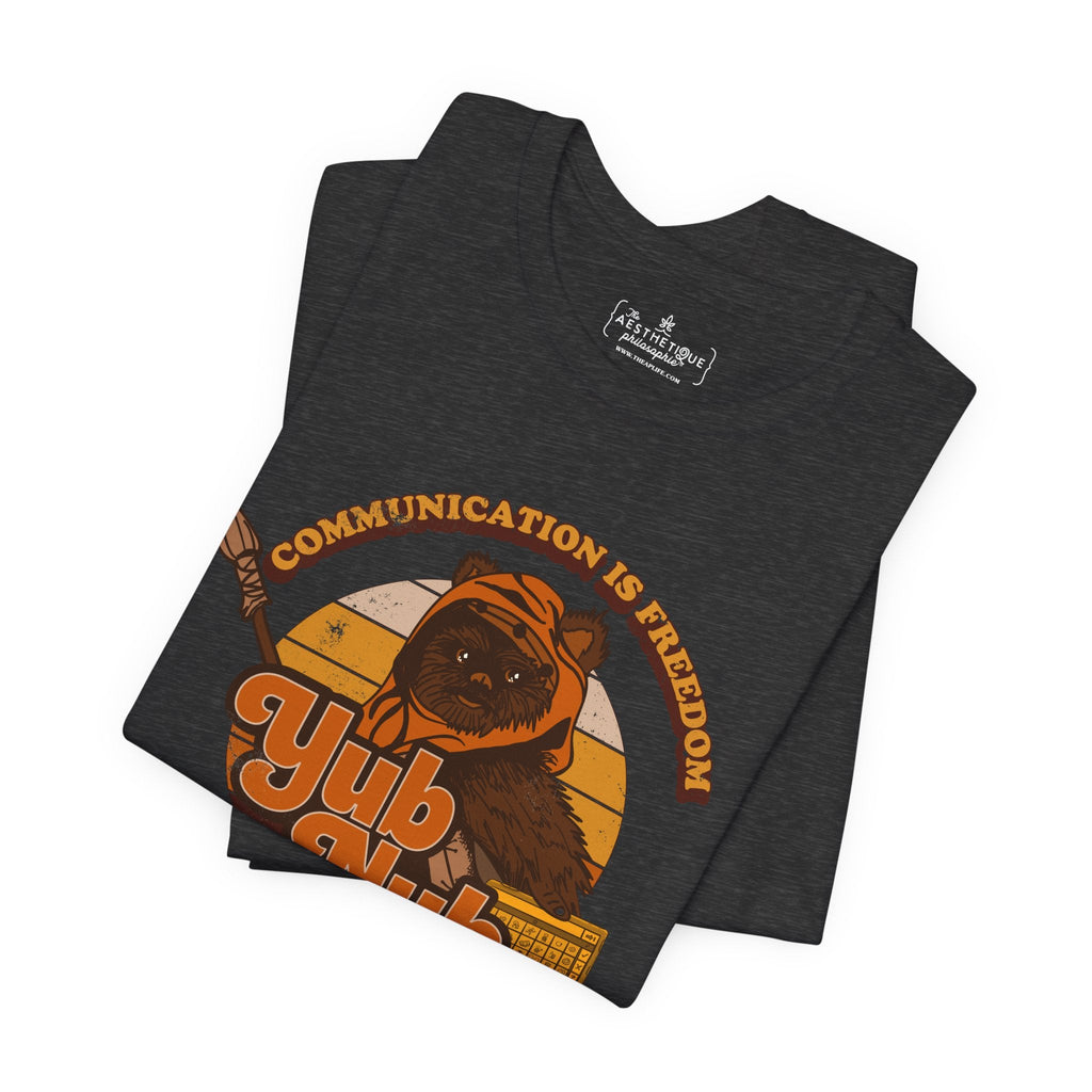 Communication is Freedom - Yub Nub - AAC - Unisex Jersey Short Sleeve Tee