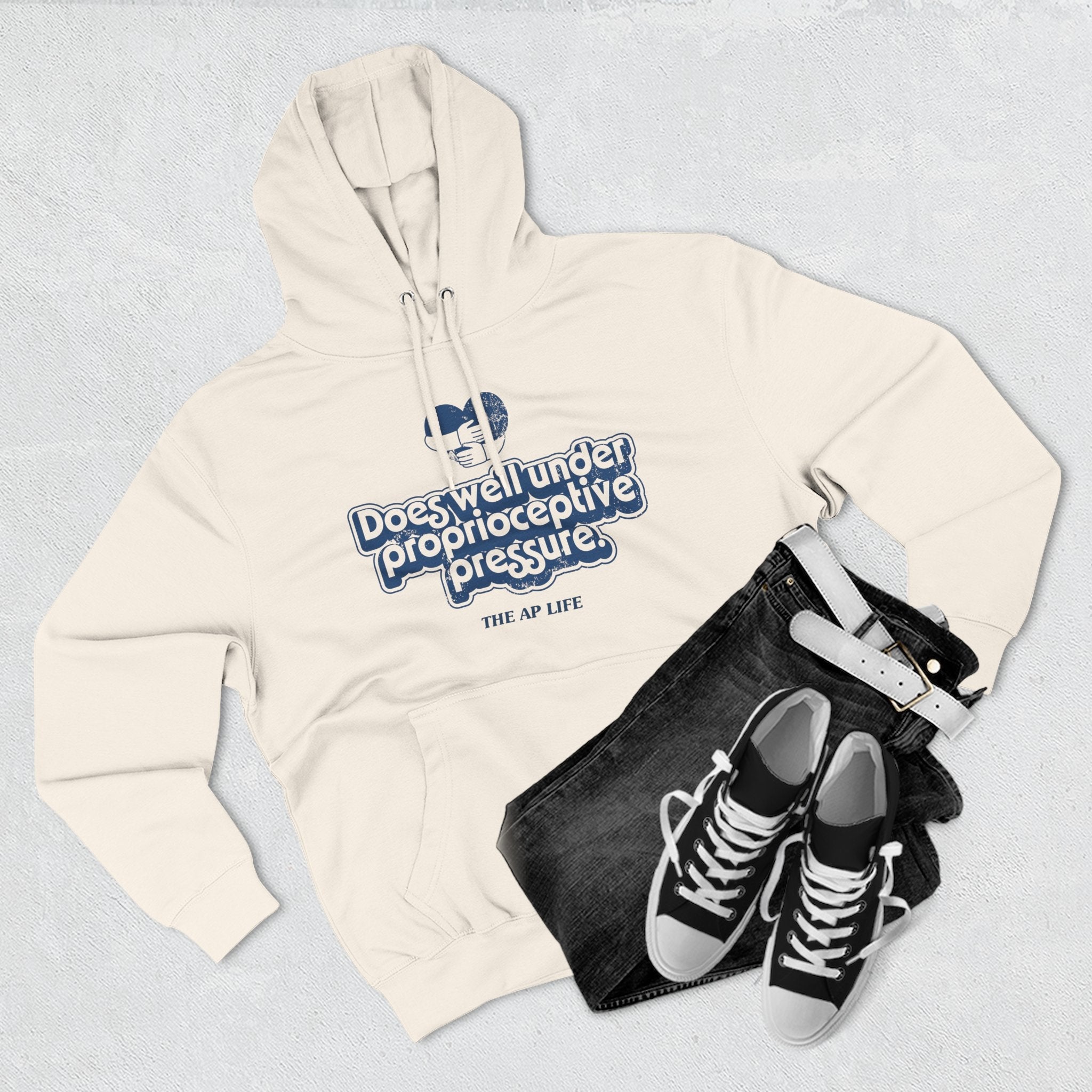 Does Well Under Proprioceptive Pressure - Sensory Input - Three-Panel Fleece Hoodie