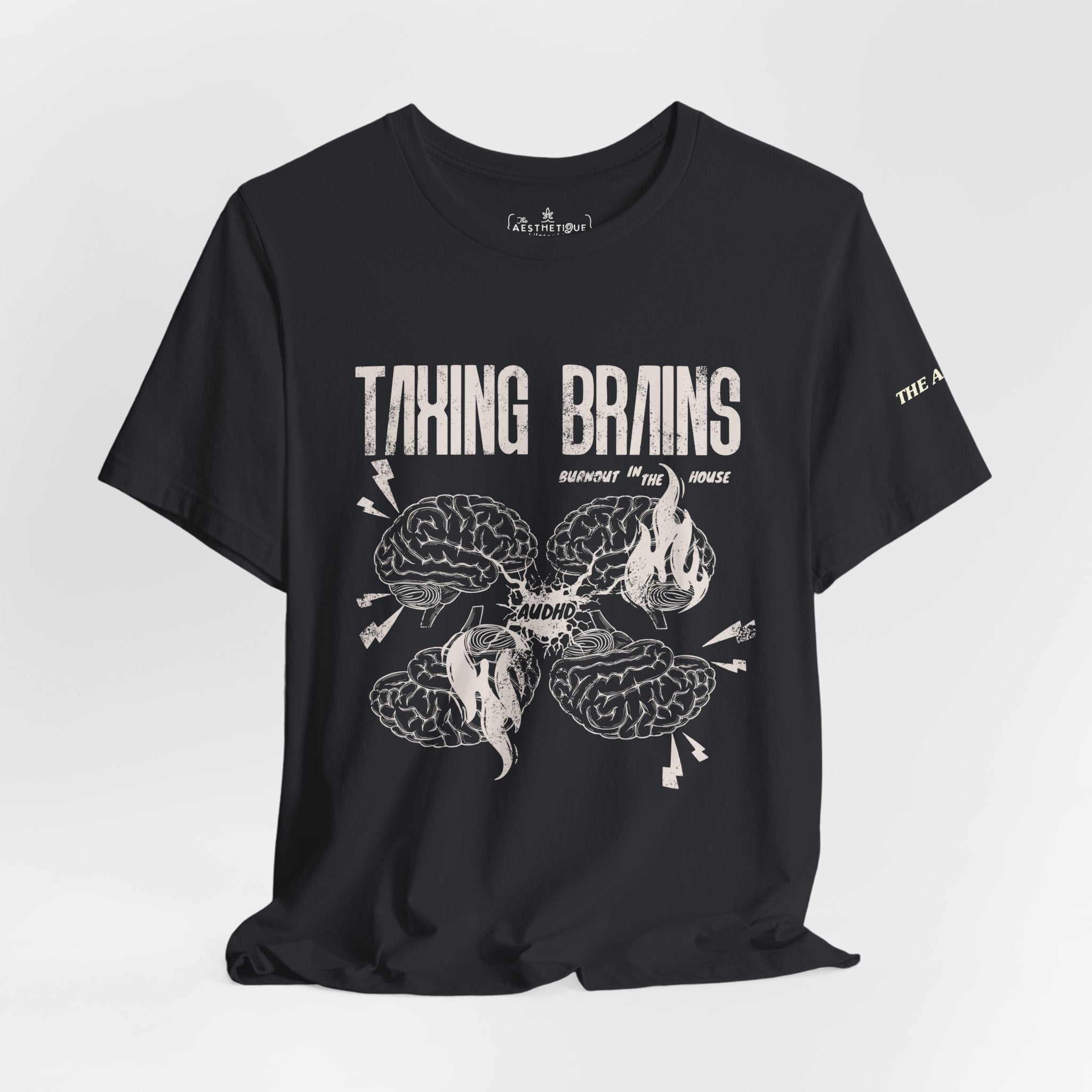 Taxing Brains - Burnout in the House - AuDHD - Adult Unisex Jersey Tee