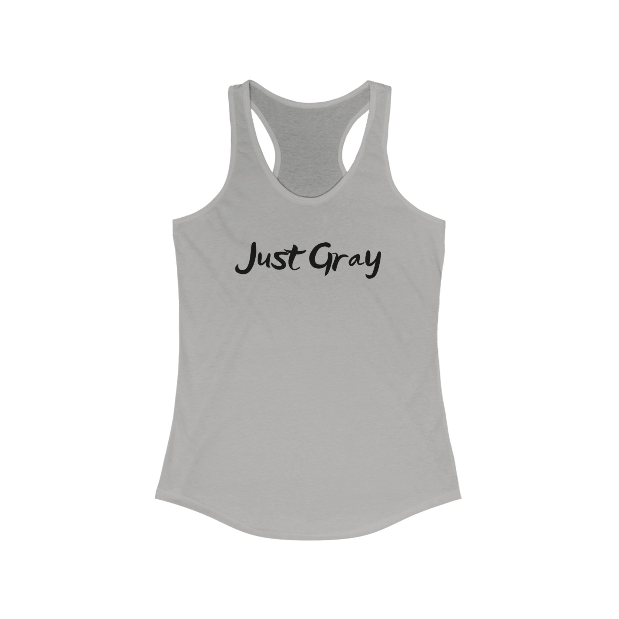Women's Ideal Racerback Tank  "Just Gray"