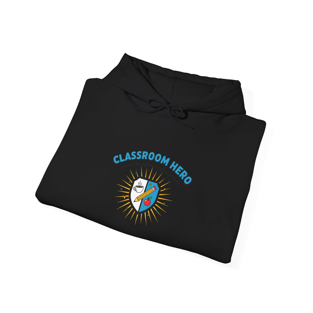 Classroom Hero Hoodie | Teacher Appreciation Gifts, Teacher Life