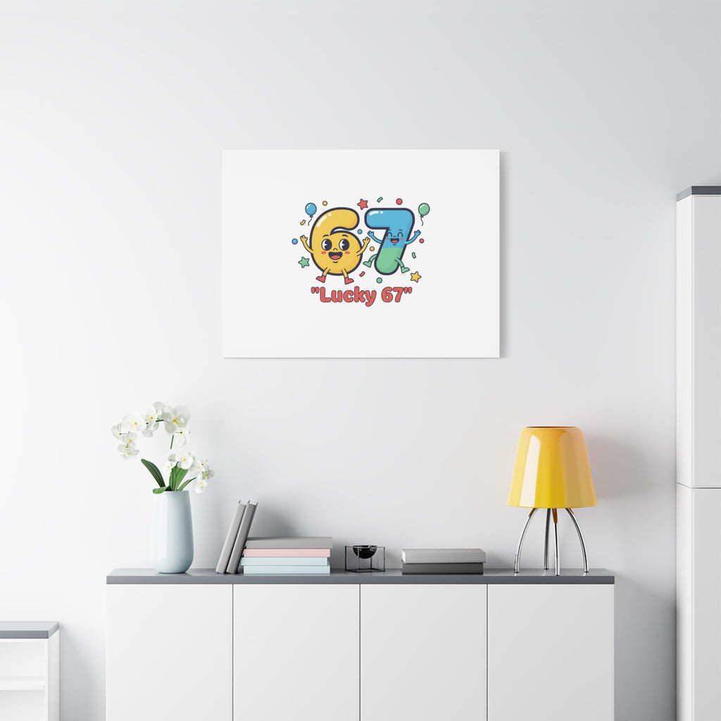 Lucky 67 Canvas, Stretched Matte | 67 meme, absurdist humor