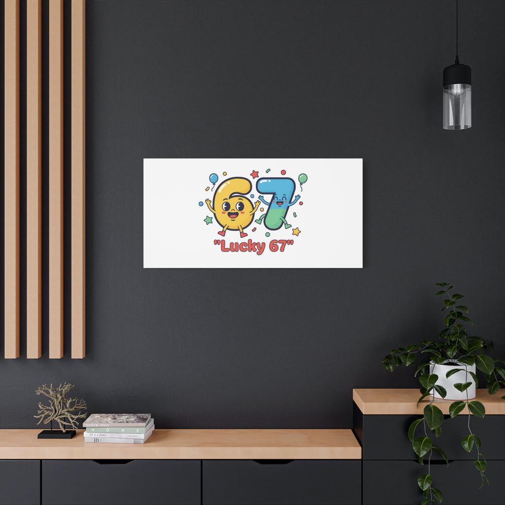 Lucky 67 Canvas, Stretched Matte | 67 meme, absurdist humor