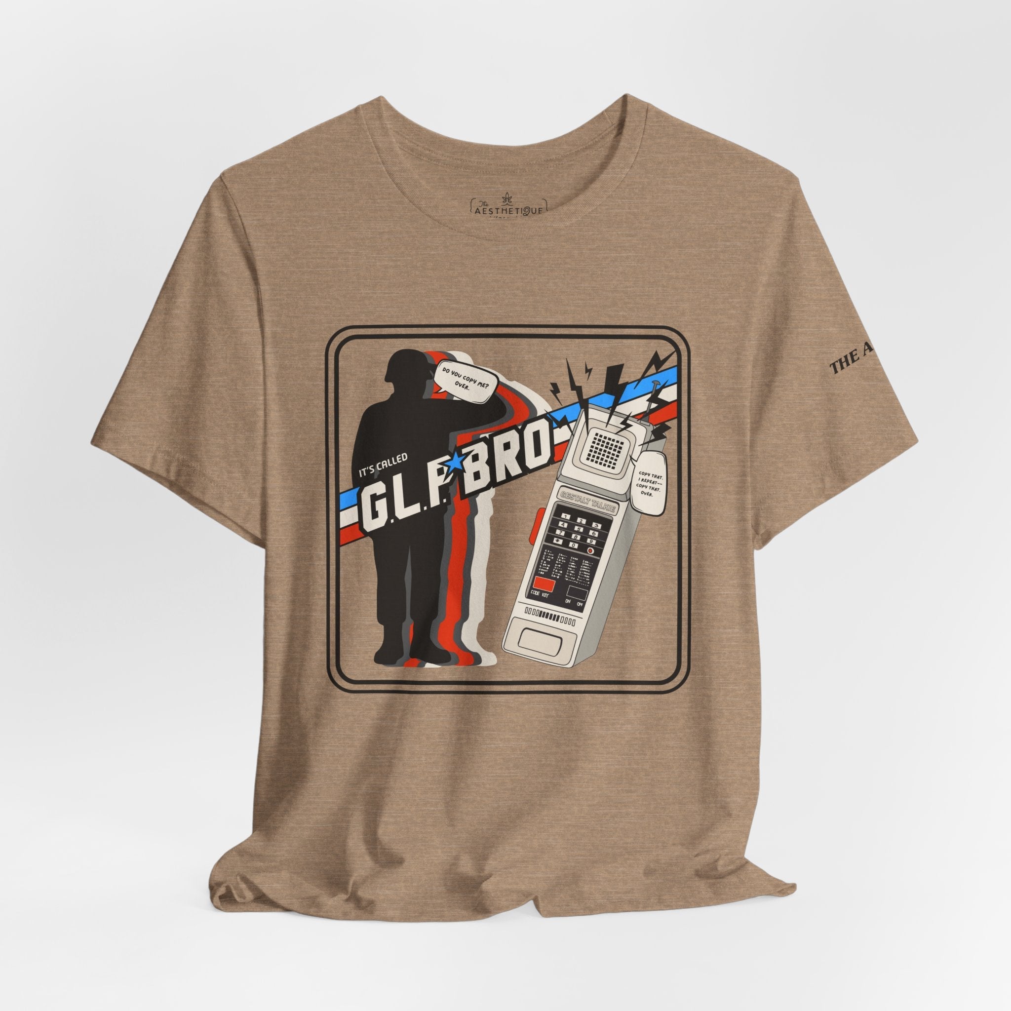 Do You Copy? It's Called GLP Bro - Gestalt - Adult Unisex Jersey Tee