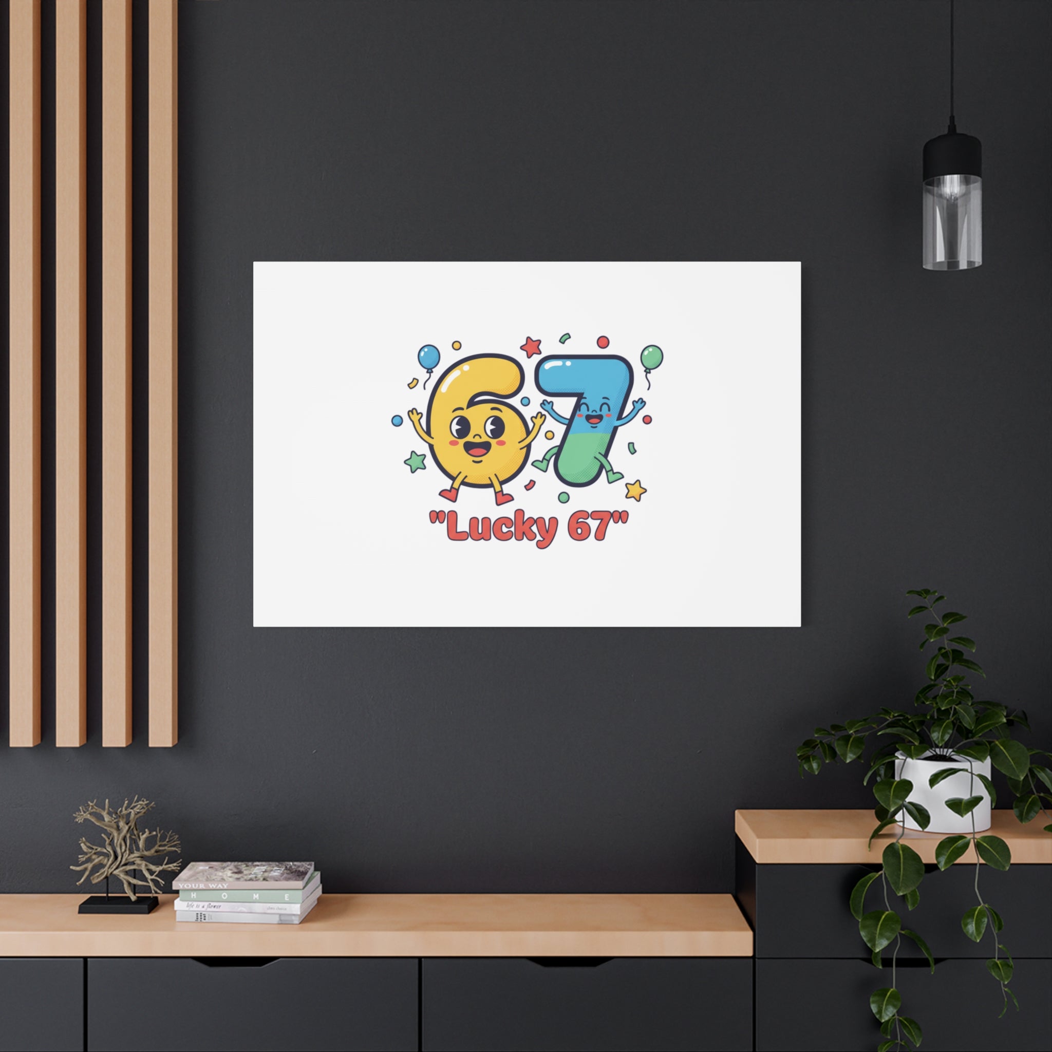 Lucky 67 Canvas, Stretched Matte | 67 meme, absurdist humor