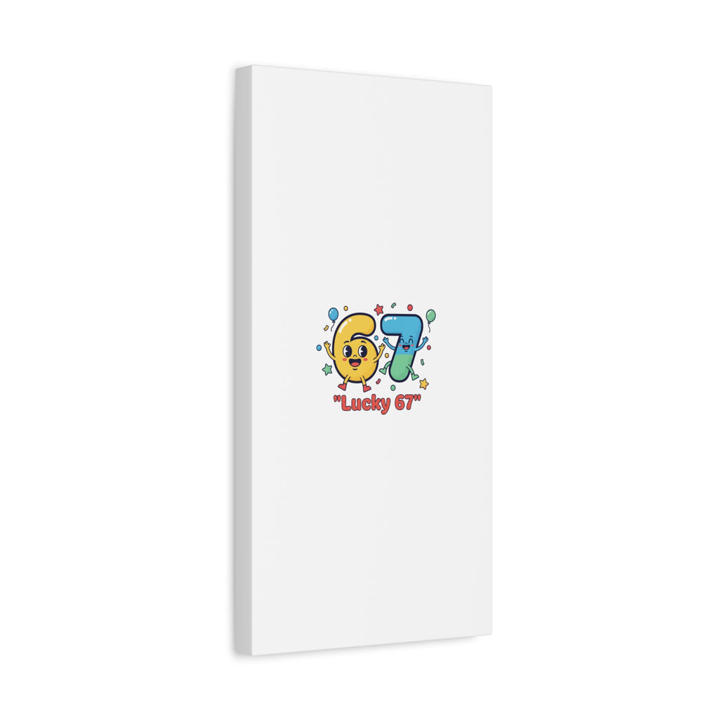 Lucky 67 Canvas, Stretched Matte | 67 meme, absurdist humor