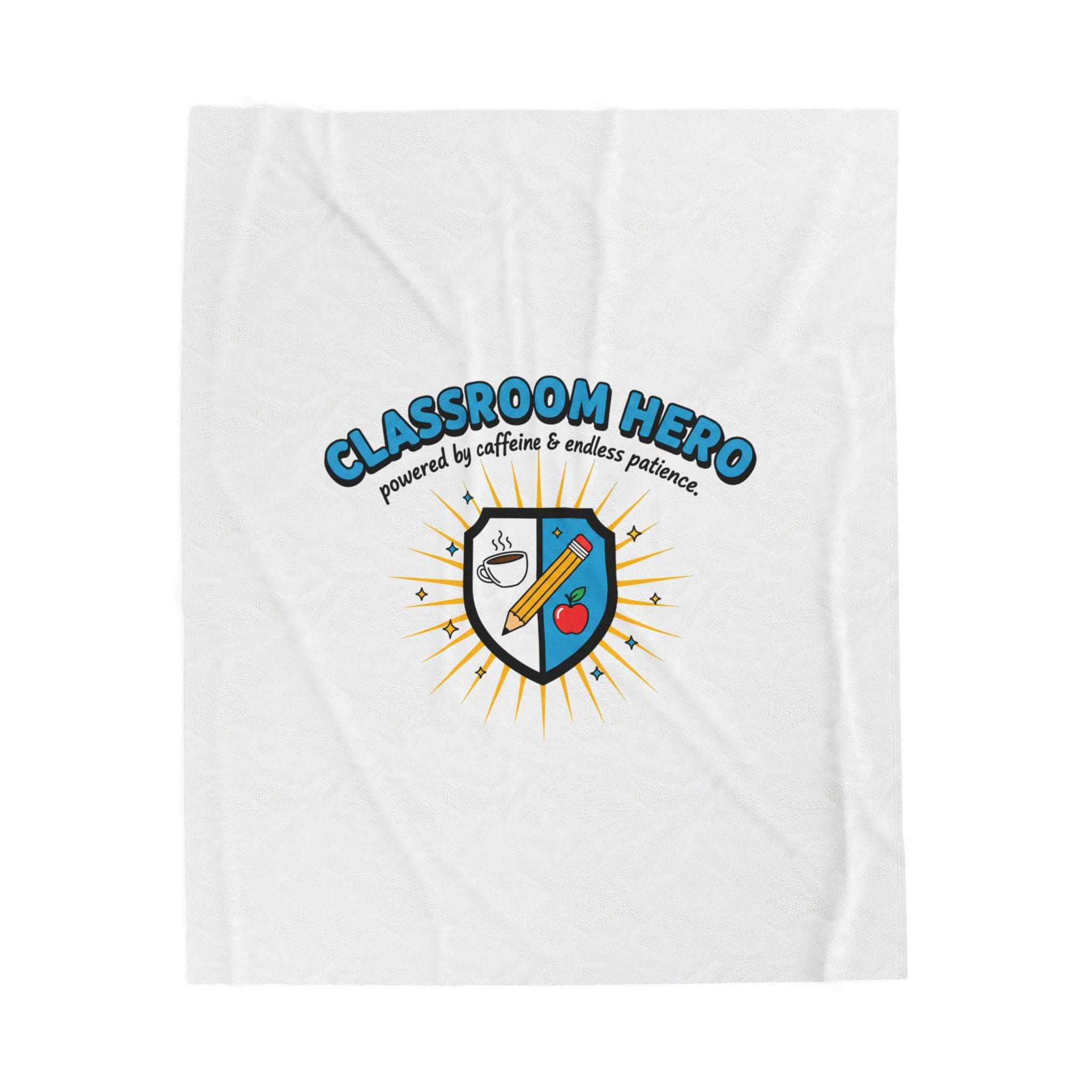 Classroom Hero Shield Blanket | Teacher Appreciation, Teacher Life