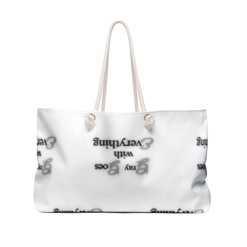 "Gray goes with everything" Weekender Bag