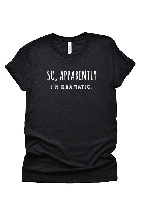 I'm Dramatic-1308