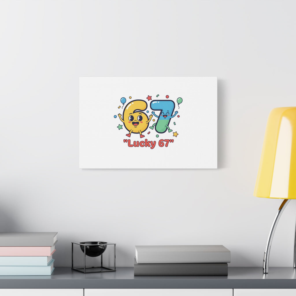 Lucky 67 Canvas, Stretched Matte | 67 meme, absurdist humor