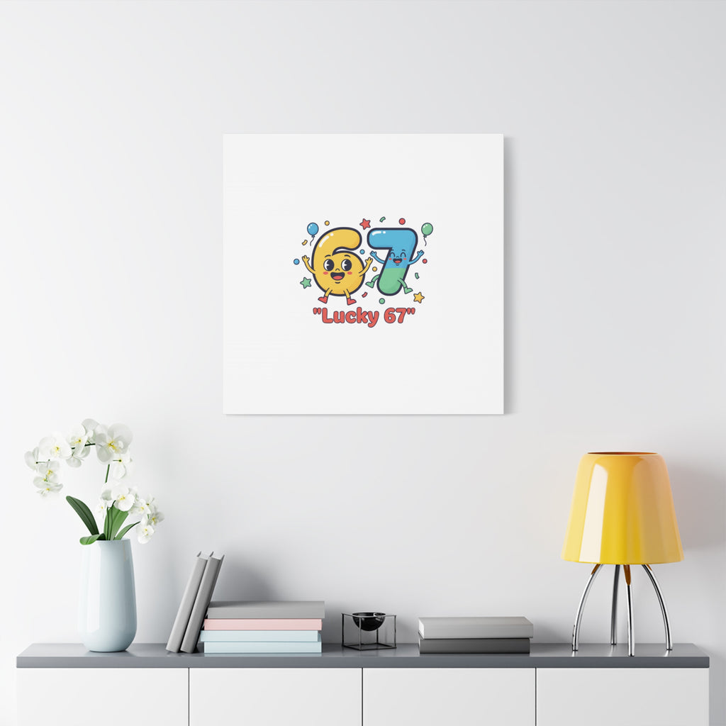 Lucky 67 Canvas, Stretched Matte | 67 meme, absurdist humor
