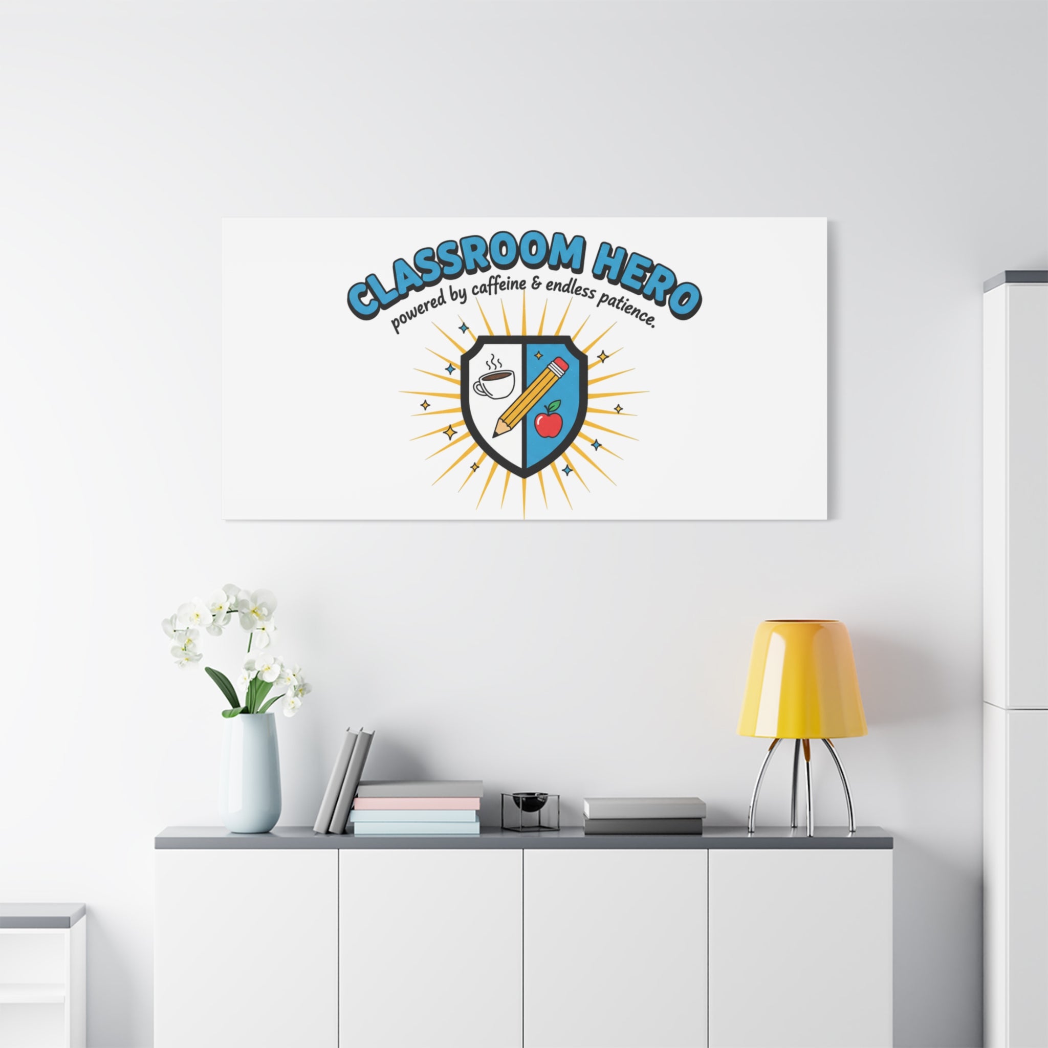 Classroom Hero Canvas Wall Art | Teacher Appreciation Gifts, Teacher Life