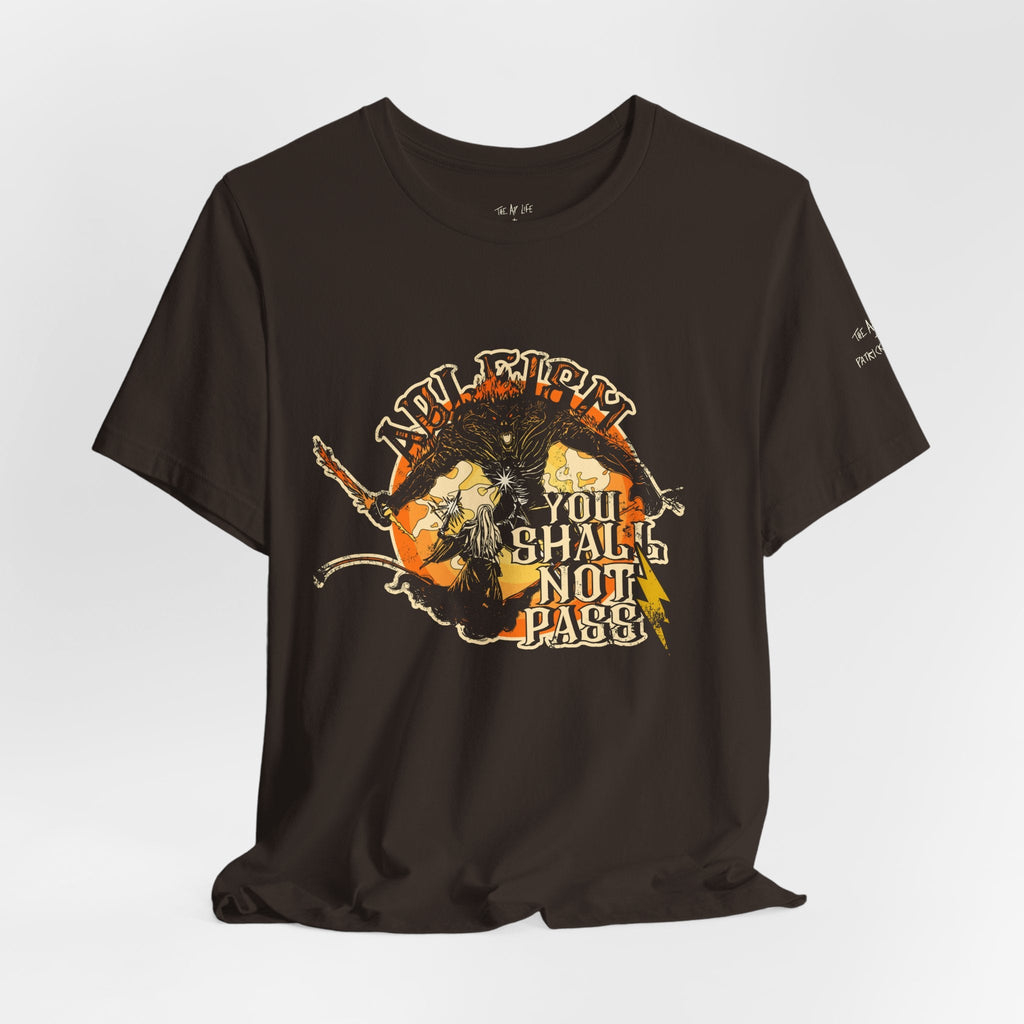 Ableism - You Shall Not Pass - LOTR Style - Unisex Jersey Short Sleeve Tee (Ships Internationally)