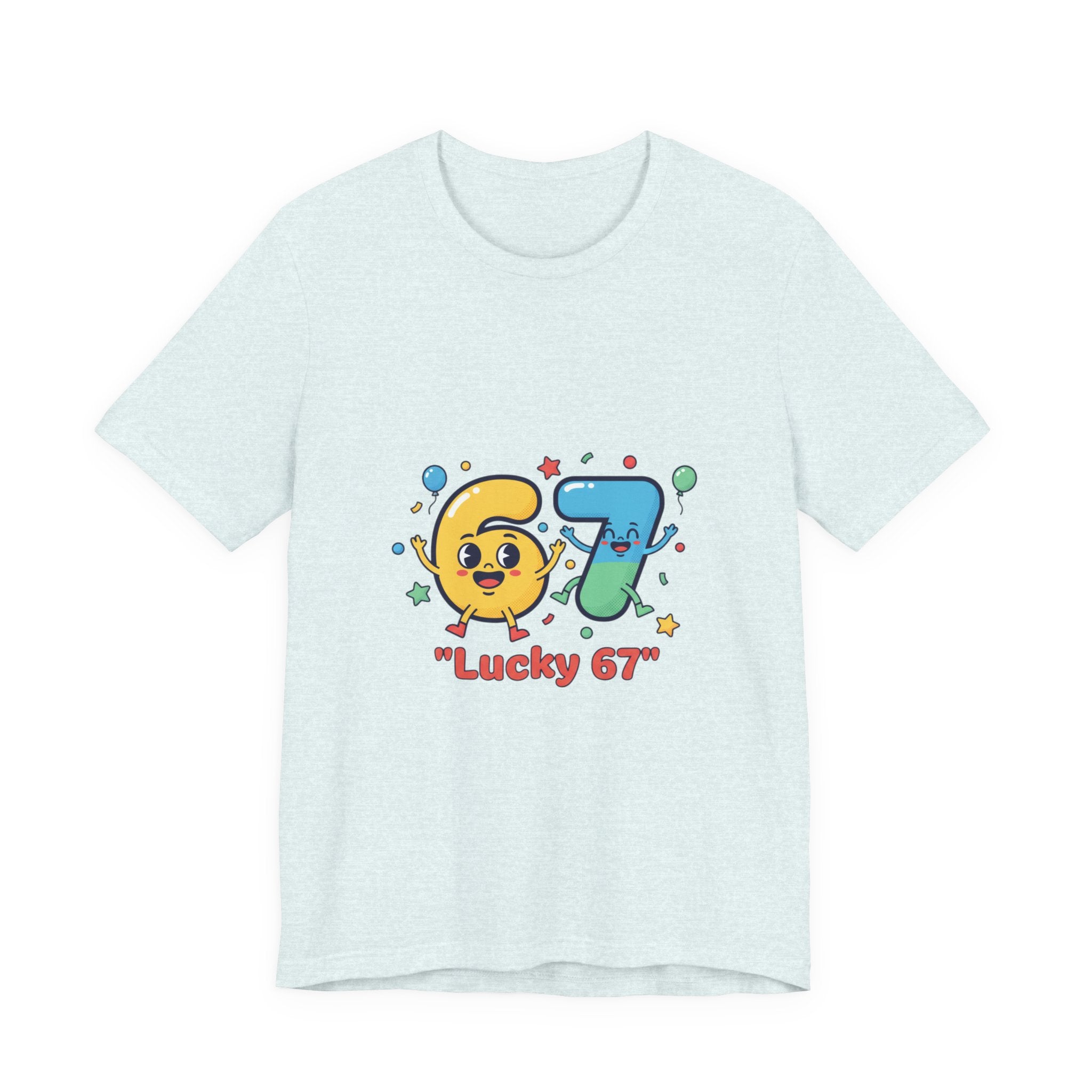 67 Shirt Tee | random number meme, absurdist humor, minimalist type