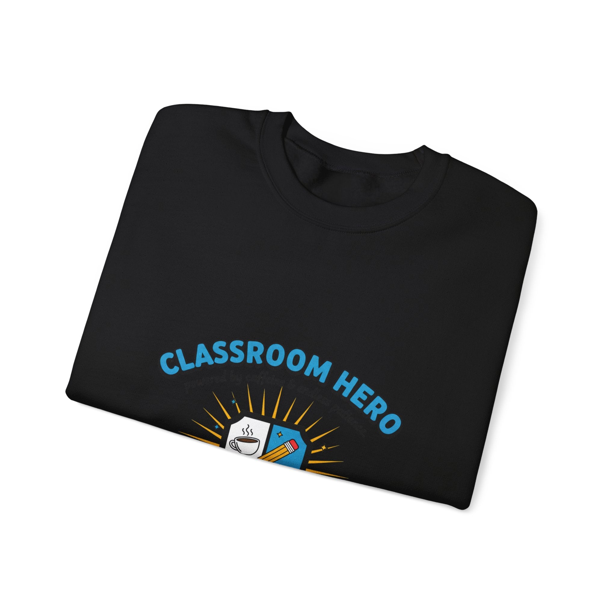 Classroom Hero Crewneck Sweatshirt | Teacher Appreciation, Teacher Life