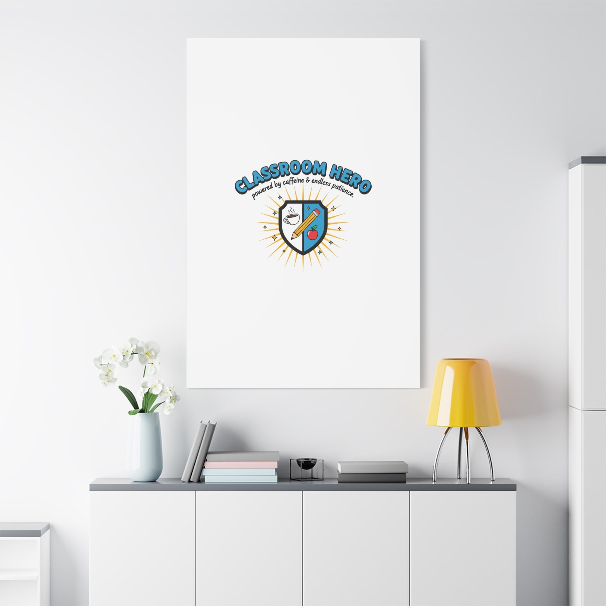 Classroom Hero Canvas Wall Art | Teacher Appreciation Gifts, Teacher Life