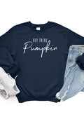 Hey there Pumpkin 1528_gsweat