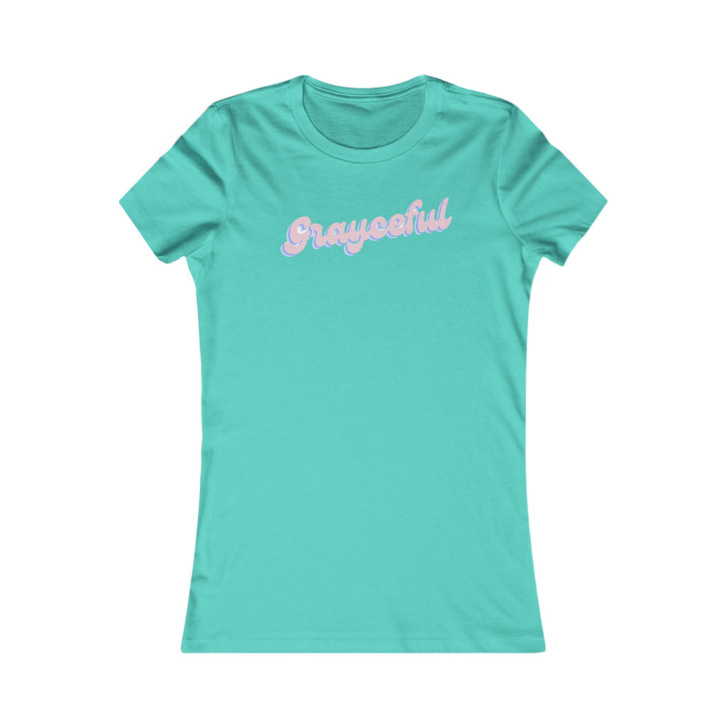 Women's Favorite Tee "Grayceful"