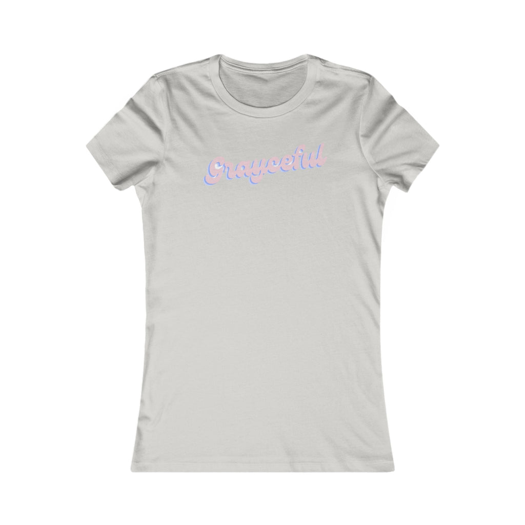 Women's Favorite Tee "Grayceful"
