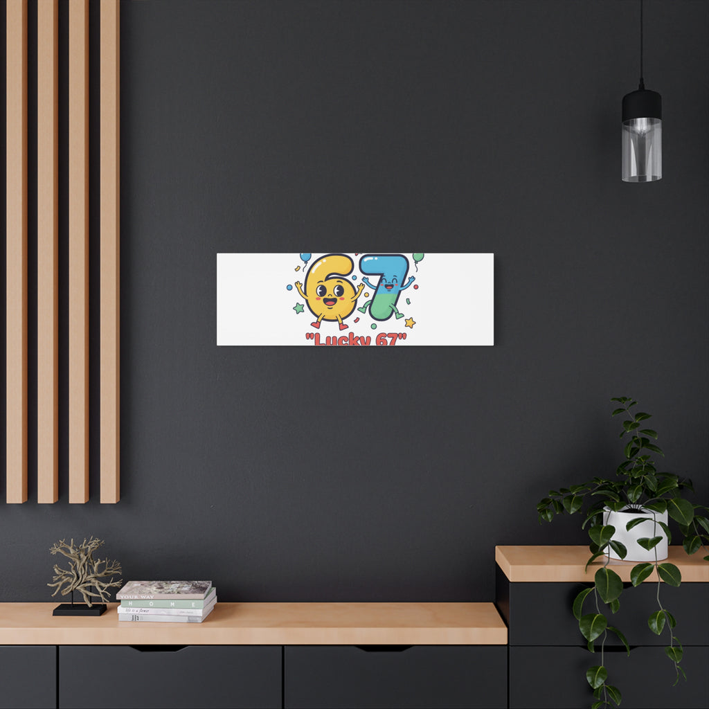 Lucky 67 Canvas, Stretched Matte | 67 meme, absurdist humor