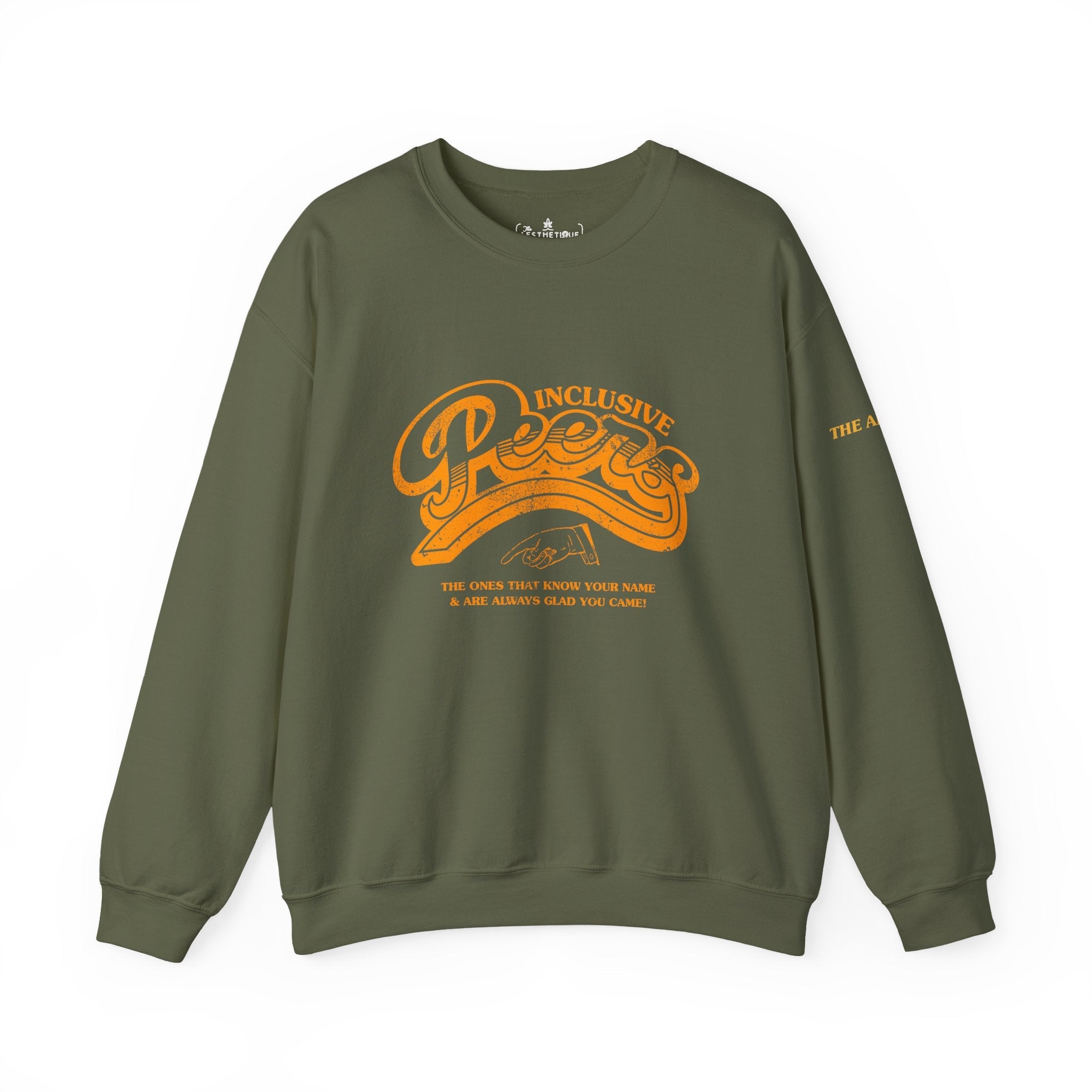 Inclusive Peers - The Ones That Know Your Name & Are Always Glad You Came - Unisex Crewneck Sweatshirt