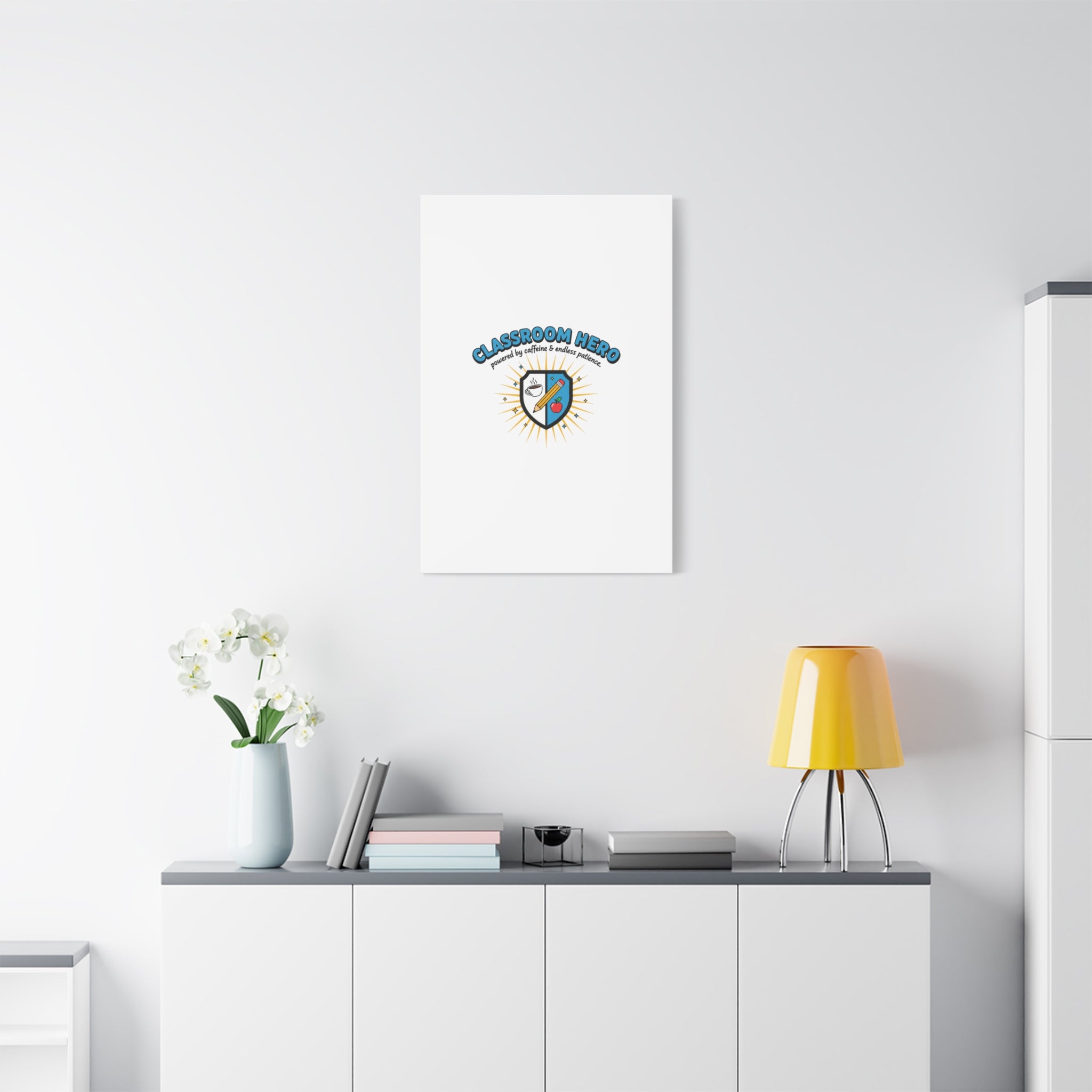 Classroom Hero Canvas Wall Art | Teacher Appreciation Gifts, Teacher Life