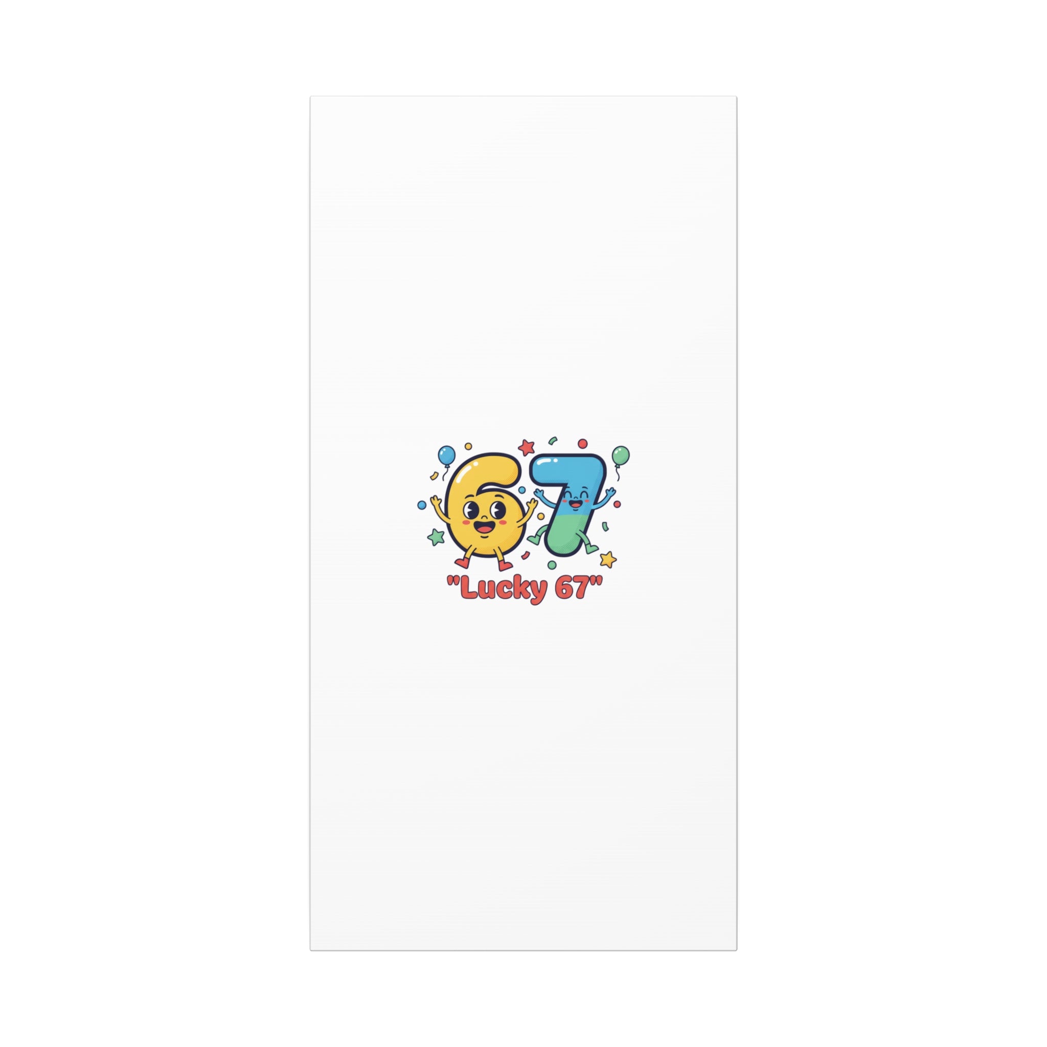 Lucky 67 Canvas, Stretched Matte | 67 meme, absurdist humor