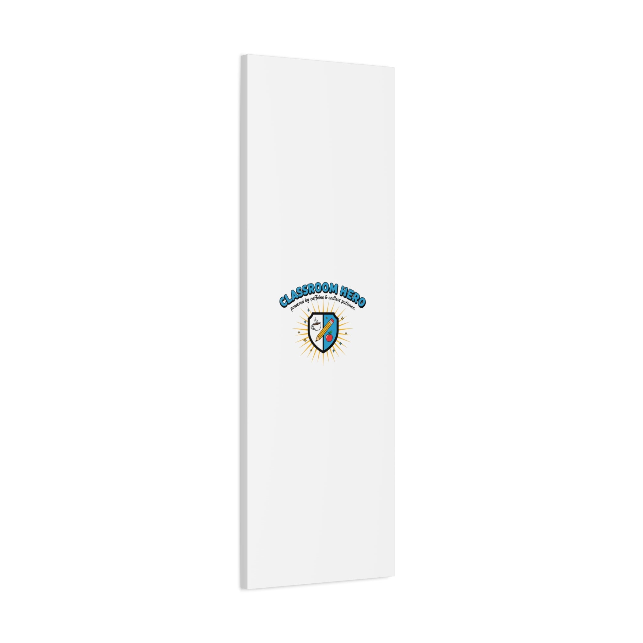 Classroom Hero Canvas Wall Art | Teacher Appreciation Gifts, Teacher Life