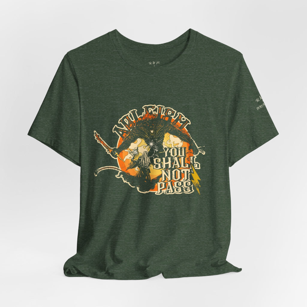 Ableism - You Shall Not Pass - LOTR Style - Unisex Jersey Short Sleeve Tee (Ships Internationally)