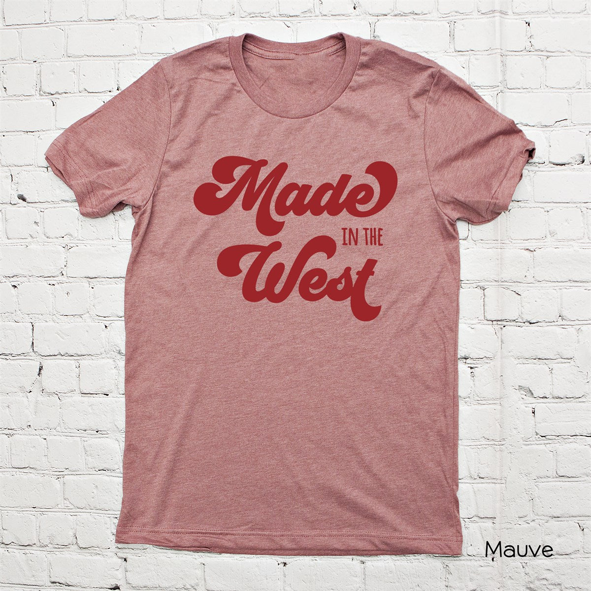 Made in the West