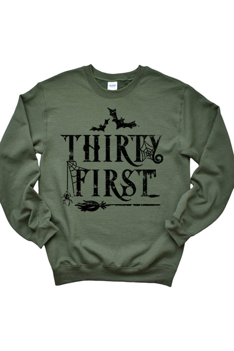 Thirty First 2007Sweatshirt