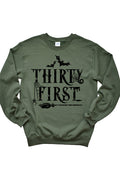 Thirty First 2007Sweatshirt