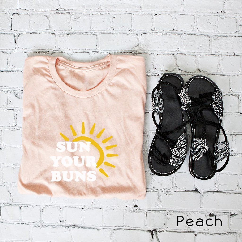 Sun Your Buns Tee