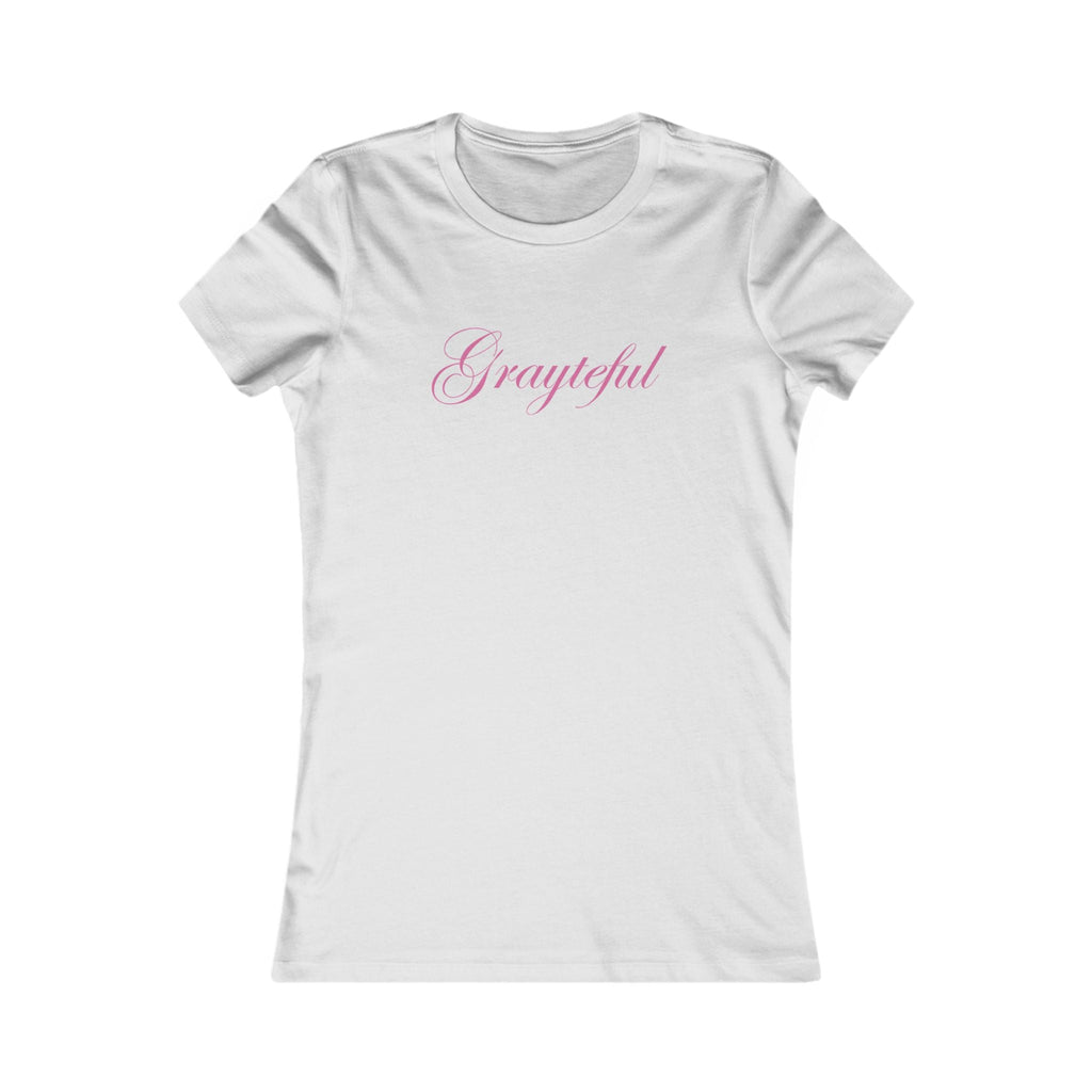 Women's Favorite Tee Grayteful