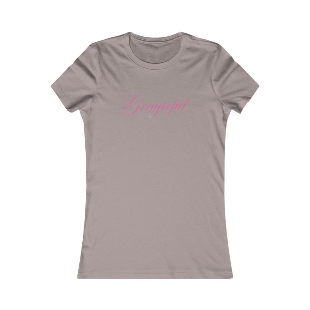 Women's Favorite Tee Grayteful