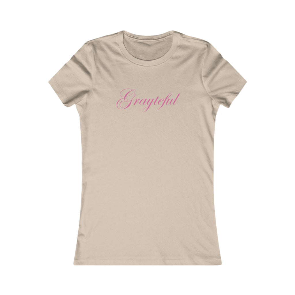 Women's Favorite Tee Grayteful