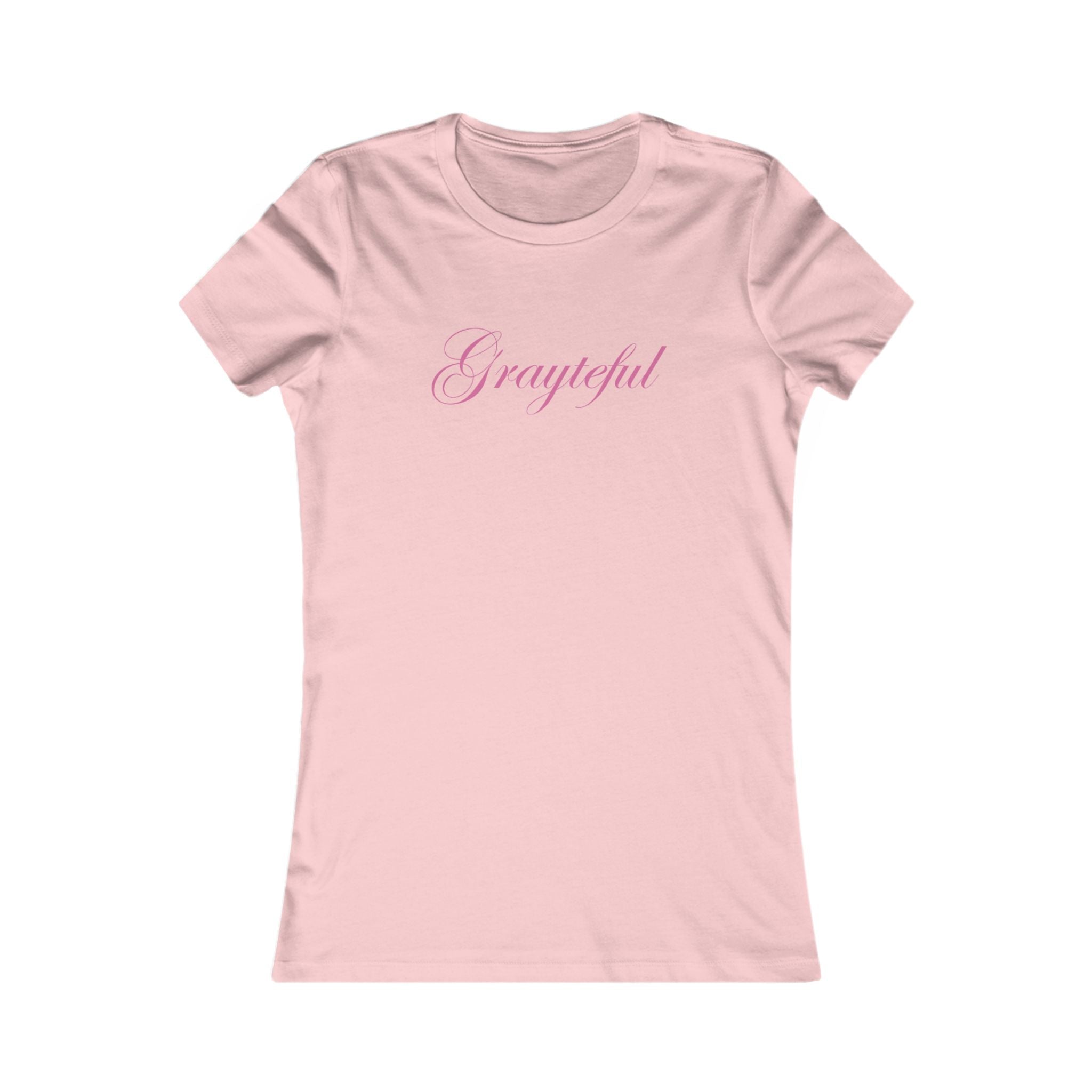 Women's Favorite Tee Grayteful