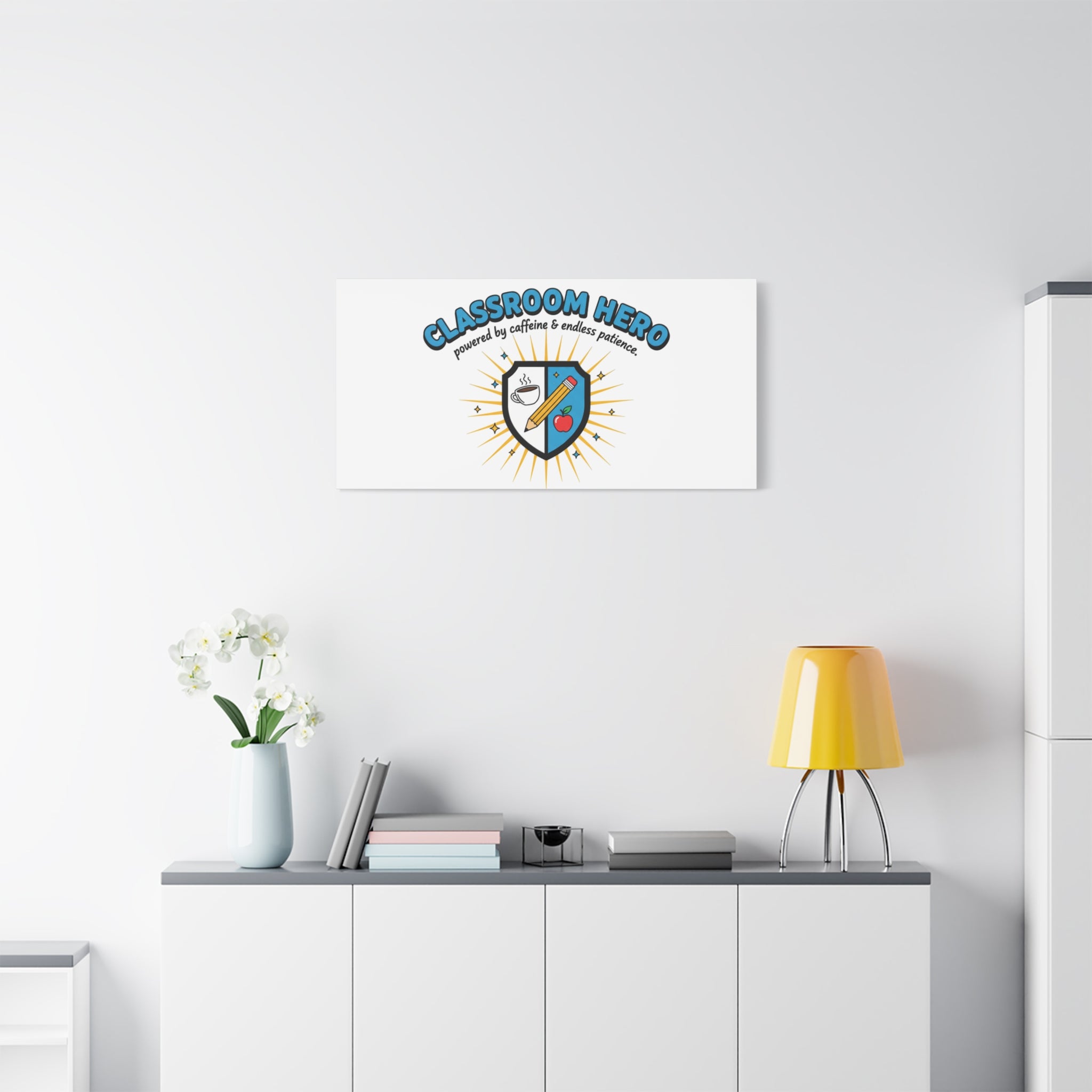 Classroom Hero Canvas Wall Art | Teacher Appreciation Gifts, Teacher Life