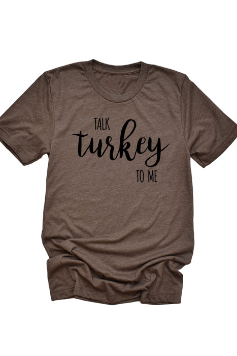 Talk turkey to me tee 3085