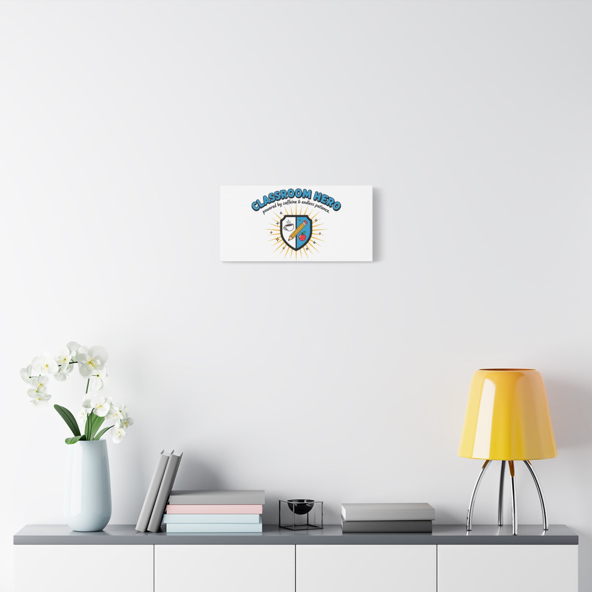 Classroom Hero Canvas Wall Art | Teacher Appreciation Gifts, Teacher Life
