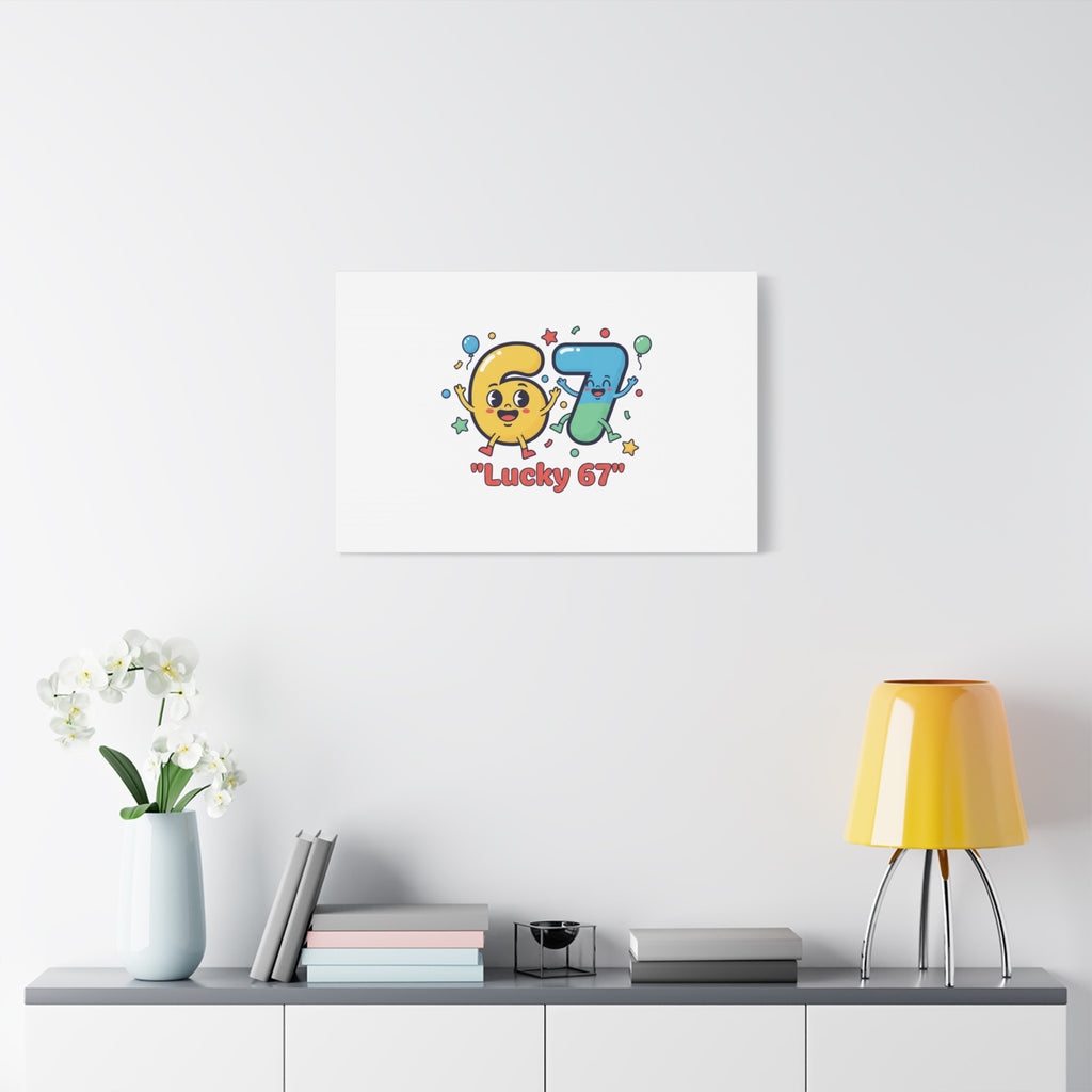 Lucky 67 Canvas, Stretched Matte | 67 meme, absurdist humor