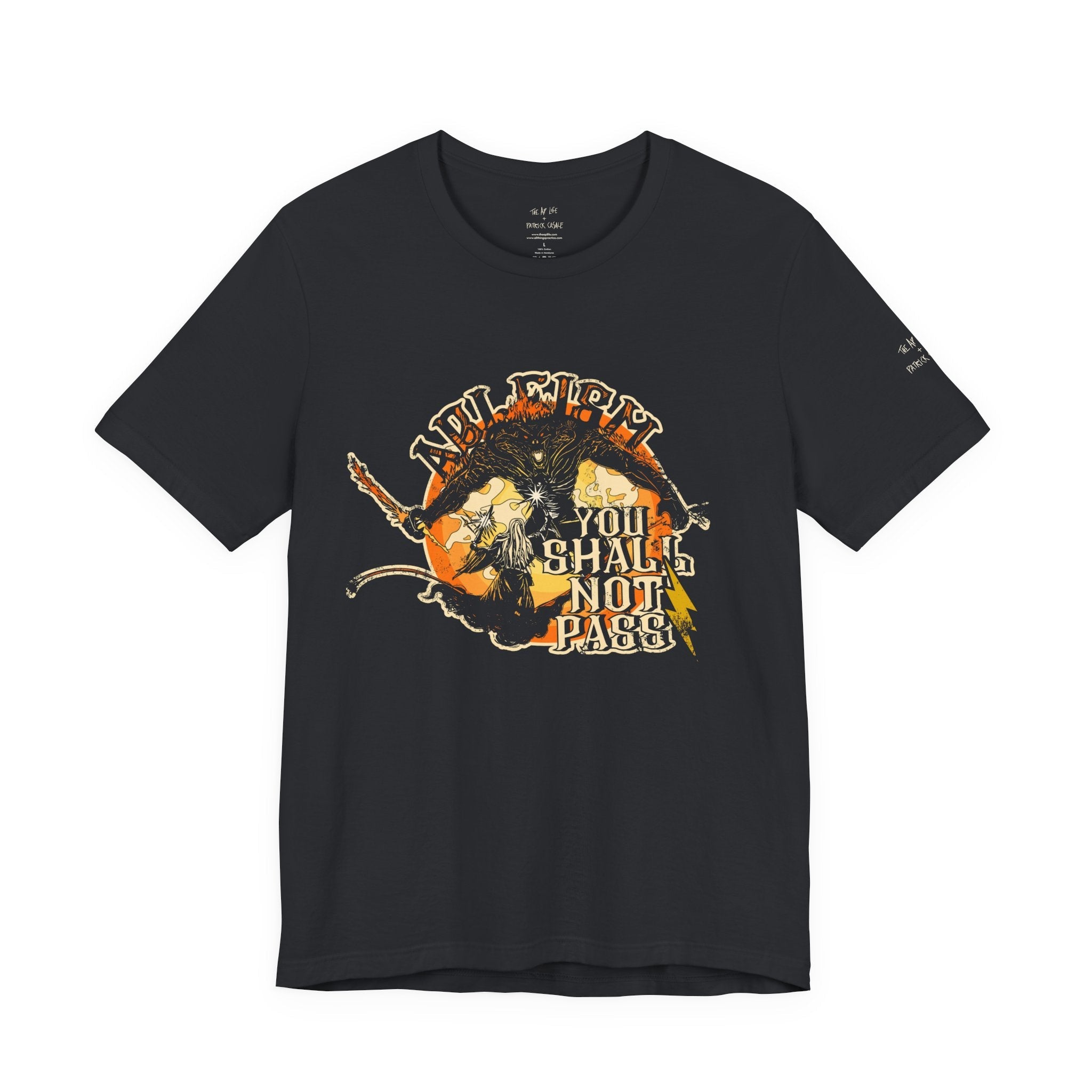 Ableism - You Shall Not Pass - LOTR - Unisex Jersey Short Sleeve Tee