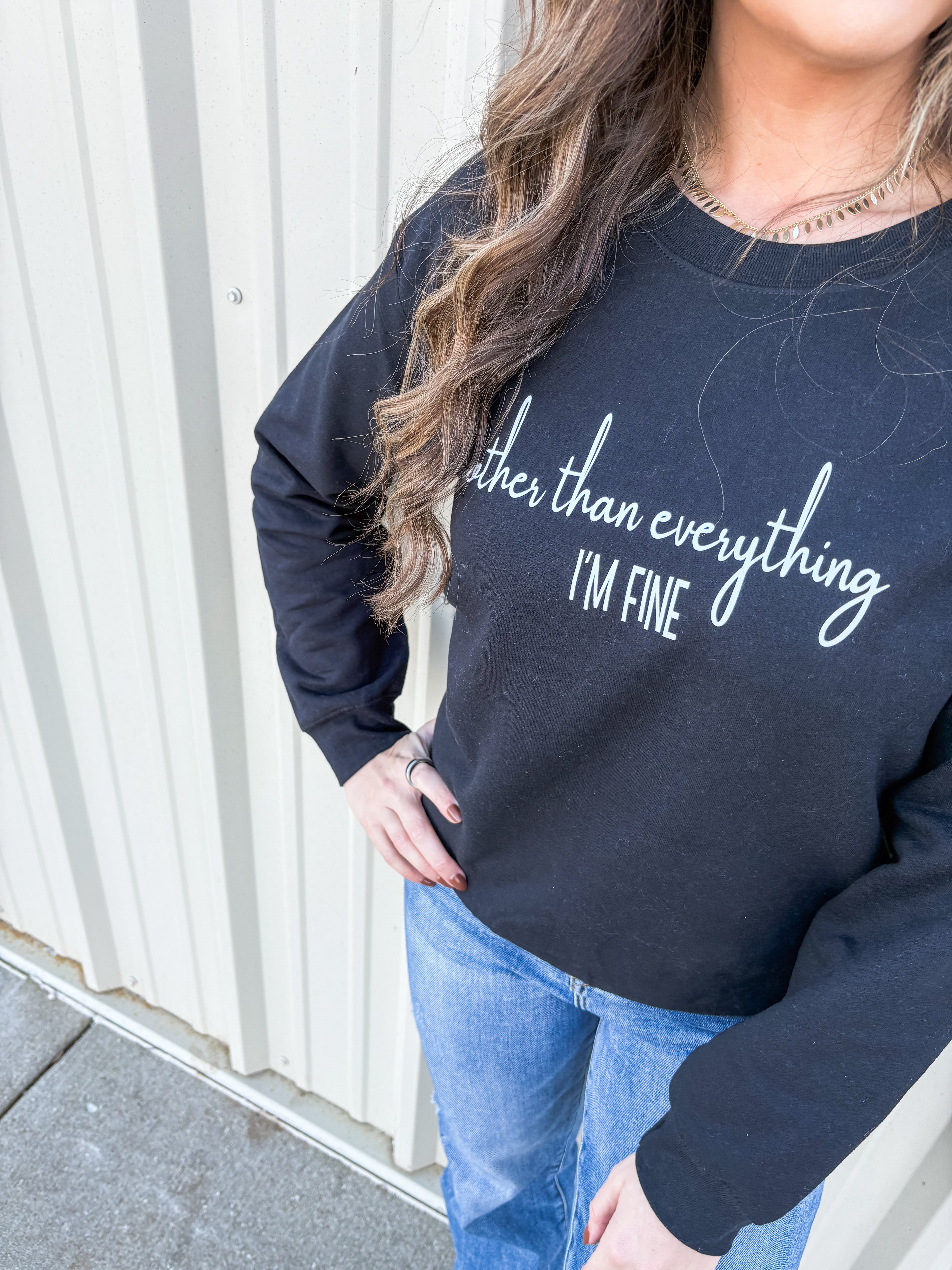 i'm fine sweatshirt