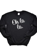 Oh La La Sweatshirt 4214