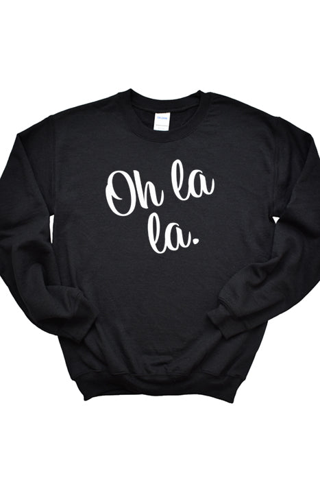 Oh La La Sweatshirt 4214