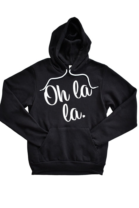 Oh La La Hoodie 4214