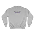 Chaos, Rhythm & Grace Champion Sweatshirt