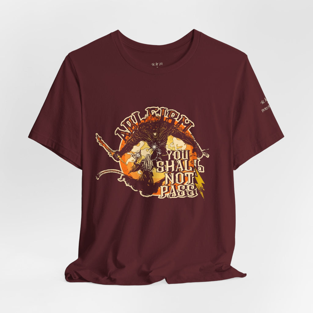 Ableism - You Shall Not Pass - LOTR Style - Unisex Jersey Short Sleeve Tee (Ships Internationally)