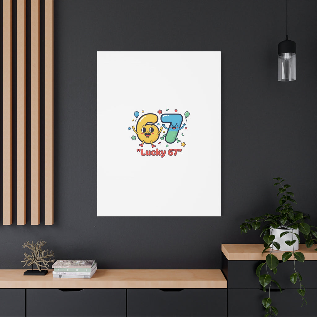 Lucky 67 Canvas, Stretched Matte | 67 meme, absurdist humor